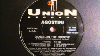 Agostini  Dance On The Groove [upl. by Muna792]