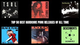 Top 50 Best Hardcore Punk Releases Of All Time [upl. by Valeda146]