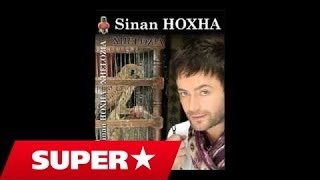 Sinan Hoxha  Për atë emër Official Song [upl. by Nywde825]