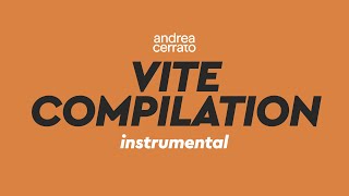 Andrea Cerrato  VITE COMPILATION Instrumental [upl. by Ennoira]