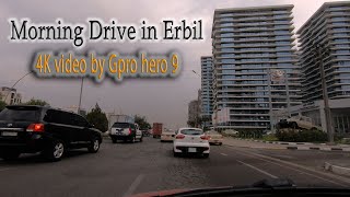 Morning Drive in Erbil  Erbil skylines in high modern architecture  جولة من داخل اربيل 2022 [upl. by Annoyed]