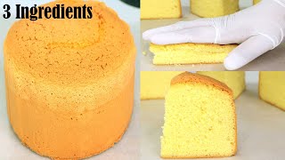 Oil free Sponge cake recipe 3 Ingredients  how to make sponge cake  Easy amp Fluffy Tea time Cake [upl. by Hadsall49]