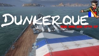 Dunkerque 152K DMG 20K cptn XP  World of Warships [upl. by Faubion815]