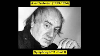 Avet Terterian 19291994  Symphony Nº 3  Part II [upl. by Sioled]