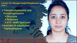 Nitrogen Family Phosphazene Part 2  CSIRNETGATEIITJAM [upl. by Jere581]