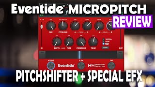 Eventide Micropitch Plugin Review  Pitchshifter  Special FX [upl. by Clarkin]