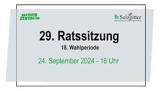 29 Sitzung des Rates der Stadt Salzgitter [upl. by Jarvis]