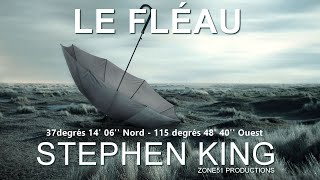 LE FLÉAU de STEPHEN KING  PARTIE 18   LIVRE AUDIO EN FRANCAIS  LU par VL [upl. by Ayote997]