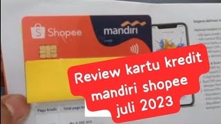 Review kartu kredit Mandiri shopee terbaru [upl. by Eisdnil186]