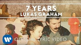 Lukas Graham  7 Years OFFICIAL LYRIC VIDEO [upl. by Keiko]