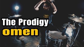 The Prodigy  Omen │ Drum Cover by JYK [upl. by Lucia]