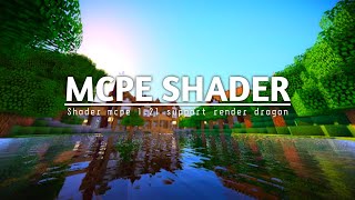 TOP 3 SHADER MCPE 121 amp 12130  MCPE SHADER  SUPPORT RENDER DRAGON amp REALISTIC SHADER [upl. by Esau]