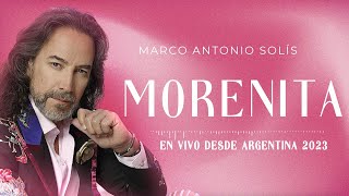 Marco Antonio Solís  Morenita Lyric video  En vivo desde Argentina 2023 [upl. by Dedrick]