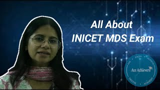 All you need to know about INICET MDS Exam [upl. by Ayila]