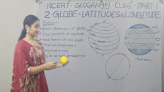 NCERT Class 6 Geography Chapter 2 Part 1GLOBE  LATITUDES AND LONGITUDES  telugu [upl. by Yemirej]