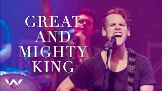 Great and Mighty King  Live  Elevaiton Worship [upl. by Ynaffat506]