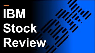 IBM Stock Review  Finally a Turnaround [upl. by Yerffoej603]