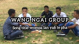 konyak Gospel song title wompa yak te pha wang ngai group [upl. by Munafo]