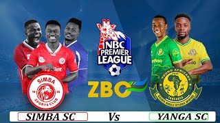 🔴 LIVE SIMBA SC VS YANGA SC  LIGI KUU TANZANIA BARA DERBY [upl. by Remmus629]