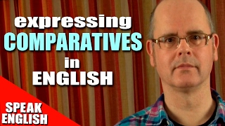 Expressing Comparatives in English  English language grammar lesson [upl. by Delija462]