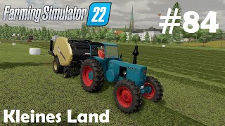 LS22 Kleines Land 84 HighSpeed Silageballen pressen und wickeln  Farming Simulator 22 [upl. by Ailic]