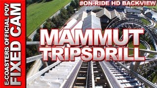 Mammut  Tripsdrill Erlebnispark  OnRide Back View ECam HD [upl. by Notyard]