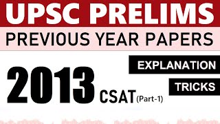 2013 Prelims CSAT Part1  UPSC CSE Previous Year Paper Solved  Explanation and Tricks [upl. by Placido703]