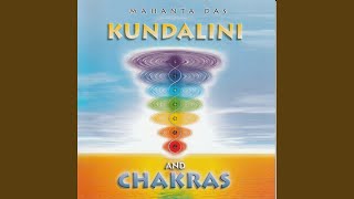 Kundalini and Chakras [upl. by Ashok]