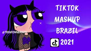 TIKTOK MASHUP BRAZIL 2021🇧🇷 MÙSICAS TIK TOK DANCE SE SOUBER [upl. by Cristobal]