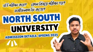 North South University Spring 2025 Admission Details Explained [upl. by Ahsenyt]