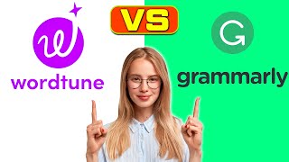 Wordtune vs Grammarly How Are They Different A SidebySide Comparison [upl. by Olsson]