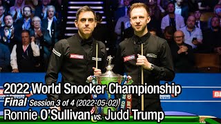 2022 World Snooker Championship Final Ronnie OSullivan vs Judd Trump Full Match 34 [upl. by Ronnholm766]