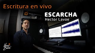 ESCARCHA  ESCRITURA EN VIVO ENCORE [upl. by Elsilrac]