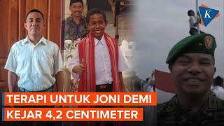 Joni Pemanjat Bendera Jalani Terapi Kejar Tinggi Minimal untuk Masuk TNI [upl. by Mitzie]