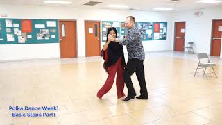 Polka Dance Week1 Basic Steps Part1 [upl. by Glynis958]