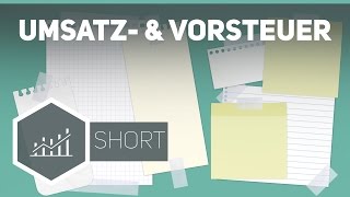 Umsatzsteuer und Vorsteuer  Grundbegriffe der Wirtschaft [upl. by Wardieu206]