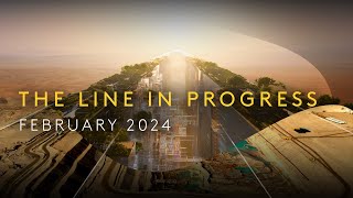 THE LINE in Progress  February 2024 [upl. by Fevre500]