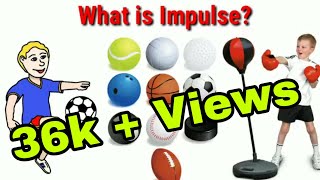 Physics 10 Momentum and Impulse 1 of 30 What is the Definition of Impulse [upl. by Kristel]