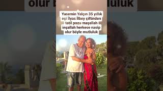 YASEMİN YALÇIN VE 35 YILLIK EŞİ İLYAS İLBEY ÇİFTİNDEN MUTLU AİLE TABLOSU İNŞALLAH HERKESE NASİP OLUR [upl. by Noella]