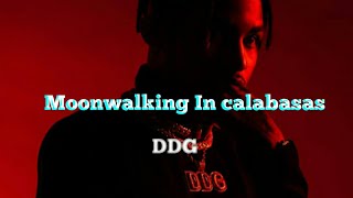 DDG  Moonwalking In calabasas Lyrics TraduçãoLegendado Pt [upl. by Oatis8]