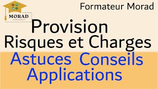 Provision Pour risques et charges Cours et exercices corrigés ofppt et 2 bac [upl. by Yrot851]