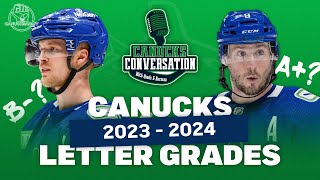 202324 Vancouver Canucks LETTER GRADES regular season amp playoffs [upl. by Bega]