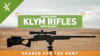 Savage Arms KLYM Rifles  ALL NEW FOR 2024 [upl. by Sisi]