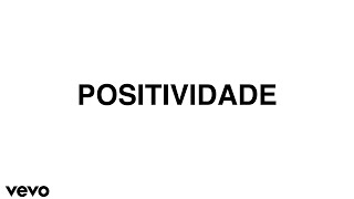 The Pierre  POSITIVIDADE [upl. by Calen]