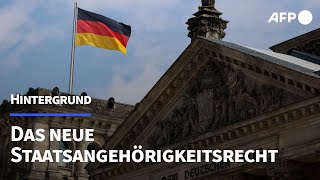 Kurz erklärt Das neue Staatsangehörigkeitsrecht  AFP [upl. by Leighton]