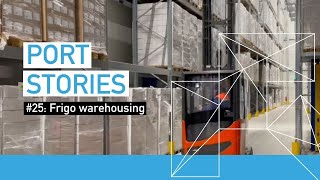 PortStory 25 Frigo Warehousing [upl. by Longtin564]