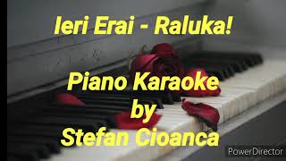 Ieri Erai  Raluka piano karaoke [upl. by Akenom]