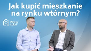 Jak kupić mieszkanie na rynku wtórnym [upl. by Roer534]