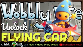 UNLOCK The SECRET Flying Car In The Wobbly Life 095 quotCurious Collectorsquot UPDATE [upl. by Wallache838]