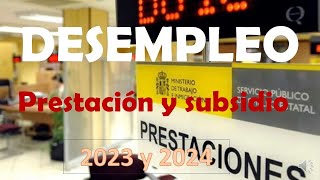 DESEMPLEO prestación y subsidio 20232024 [upl. by Aleuname530]